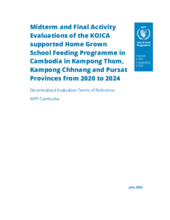 Cambodia, KOICA supported Home Grown School Feeding Programme in Kampong Thom, Kampong Chhnang and Pursat Provinces 2020-2024: Mid-term and final evaluations