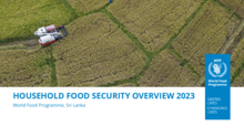 Household Food Security Overview 2023 – Sri Lanka