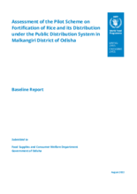 Assessment of the Pilot Scheme on Fortification of Rice and its Distribution under the Public Distribution System in Malkangiri District of Odisha    