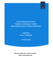 2022—The Joint Transition Strategy Towards a Nationally Owned Home-Grown School Feeding Programme