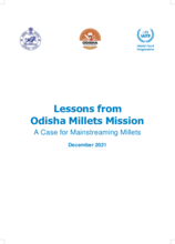 Lessons from Odisha Millets Mission | A Case for Mainstreaming Millets
