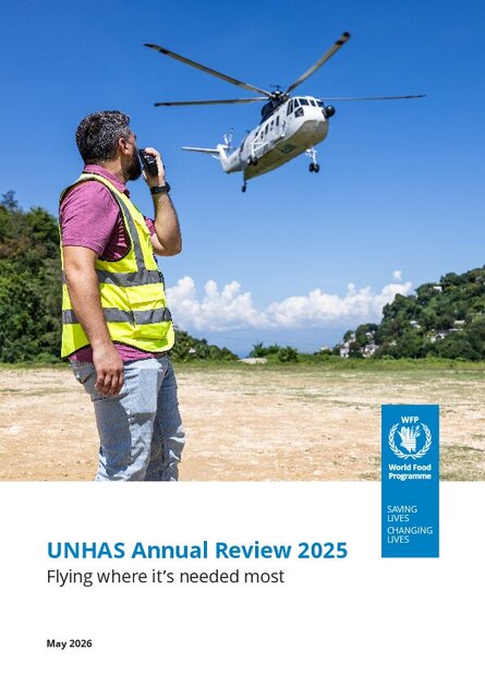 UNHAS Annual Review 2025: Flying where it’s needed most