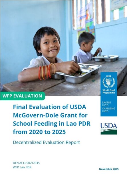 Lao PDR, USDA MCGovern-Dole School Feeding Programme 2020-2025: Evaluations