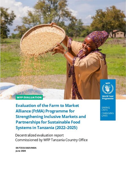 Tanzania, Evaluation of the Farm to Market Alliance (FtMA) Programme for Strengthening Inclusive Markets and Partnerships for Sustainable Food Systems (2022-2025)