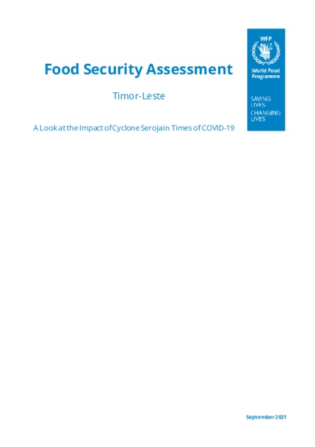 WFP Timor Leste - Food Security Assessment - A look at the Impact of ...