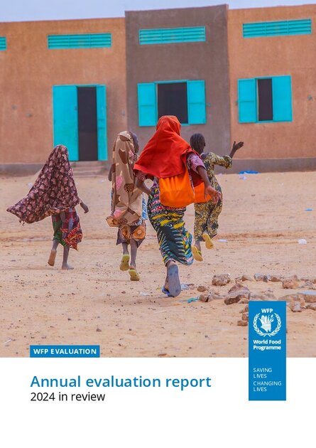 Annual Evaluation Report 2024 | World Food Programme