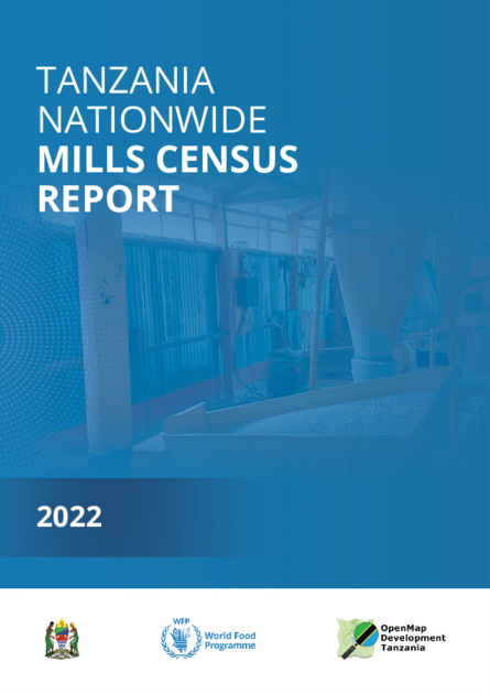TANZANIA NATIONWIDE MILLS CENSUS REPORT, 2022 | World Food Programme