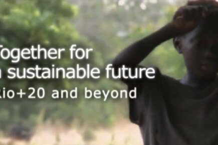 Rio+20 And Beyond: Together For A Sustainable Future